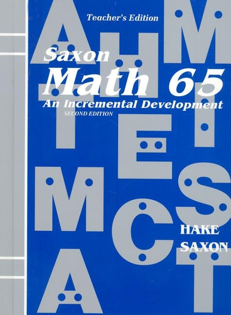 Math 65: An Incremental Development by Hake, Stephen