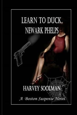 Learn to Duck, Newark Phelps by Soolman, Harvey