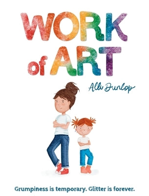 Work of Art by Dunlop, Alli