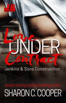 Love Under Contract by Cooper, Sharon C.