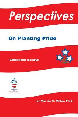 Perspectives on Planting Pride by Alemanni, Evelyn