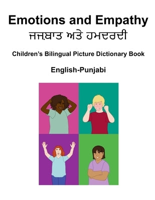 English-Punjabi Emotions and Empathy Children's Bilingual Picture Dictionary Book by Carlson, Suzanne