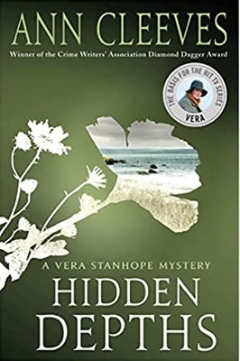Hidden Depths: A Vera Stanhope Mystery by Cleeves, Ann