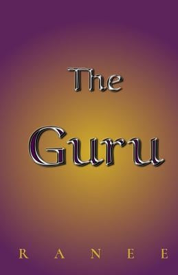 The Guru by Ranee
