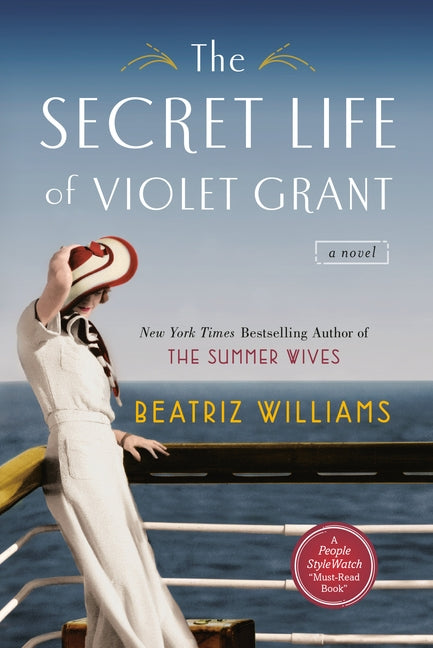 The Secret Life of Violet Grant by Williams, Beatriz