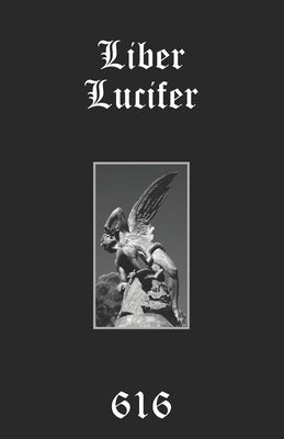 Liber Lucifer: The Light Bringer or Divine Androgyne: Set, Saturn, Satan by 616srm, Aionic Star
