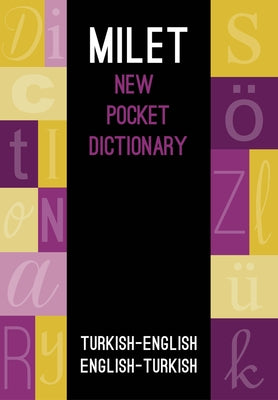 Milet Pocket Dictionary: English-Turkish & Turkish-English by Milet Publishing