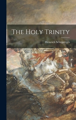 The Holy Trinity by Schipperges, Heinrich