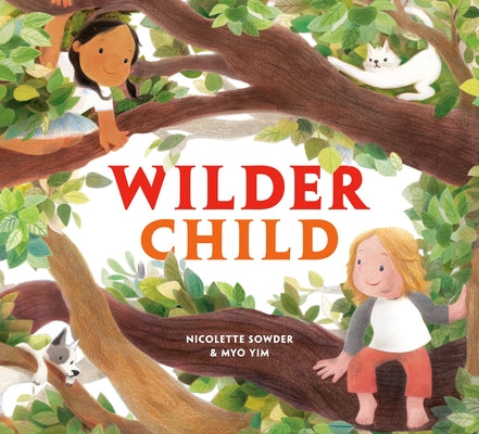 Wilder Child by Sowder, Nicolette