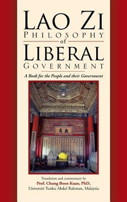 Lao Zi Philosophy of Liberal Government by Chung