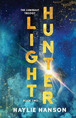 Light Hunter by Hanson, Haylie