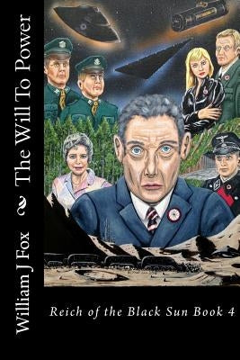 The Will To Power by Fox, William J.