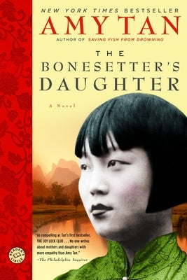 The Bonesetter's Daughter by Tan, Amy