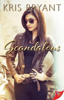 Scandalous by Bryant, Kris