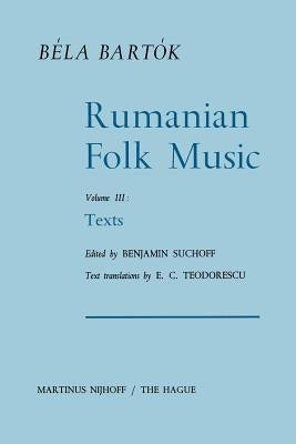 Rumanian Folk Music: Texts by Bartok, Bela