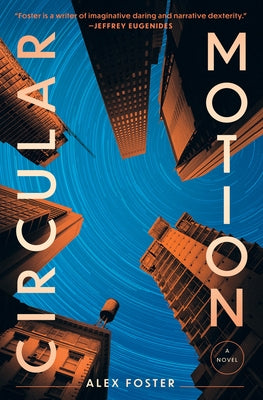 Circular Motion by Foster, Alex
