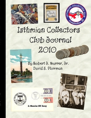 Isthmian Collectors Club Journal 2010 PB by Plowman, David