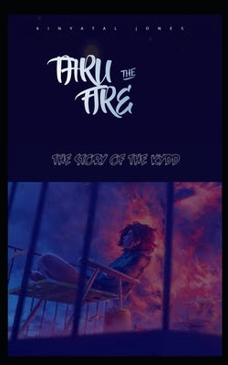 Thru the Fire by Jones, Kinyatal