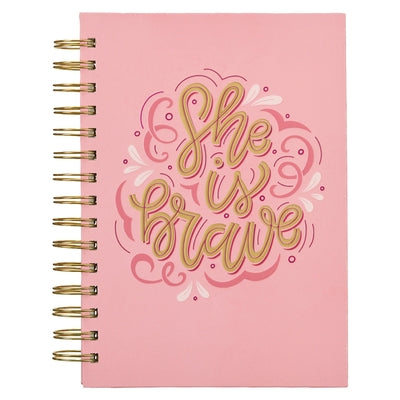 Inspirational Spiral Journal Notebook for Women She Is Brave Pink Wire Bound W/192 Ruled Pages, Large Hardcover, with Love by Christian Art Gifts