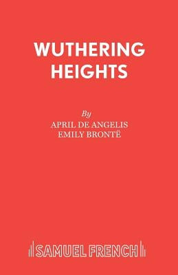 Wuthering Heights by De Angelis, April