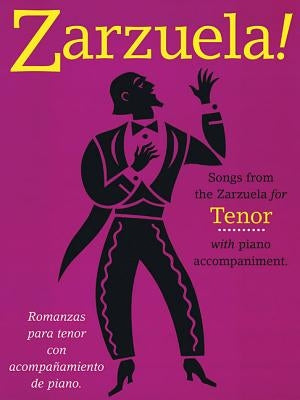 Zarzuela!: Tenor by Hal Leonard Corp