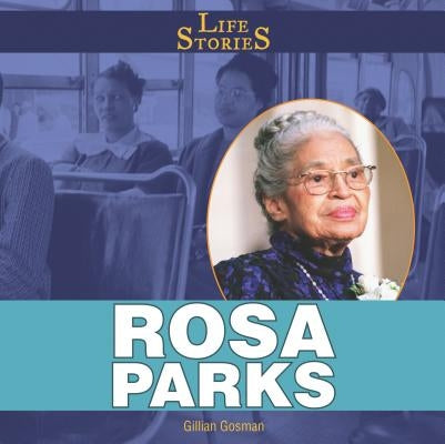 Rosa Parks by Houghton Gosman, Gillian