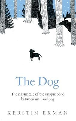 The Dog by Ekman, Kerstin