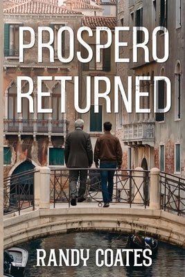Prospero Returned by Coates, Randy