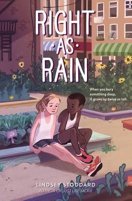 Right as Rain by Stoddard, Lindsey