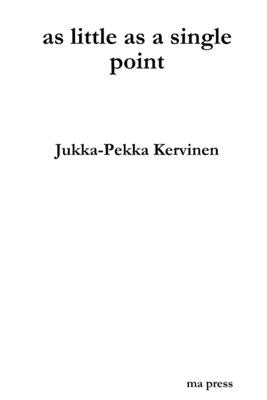 as little as a single point by Kervinen, Jukka-Pekka