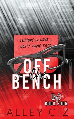 Off The Bench: Discreet Special Edition by Ciz, Alley