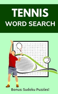 Tennis Word Search: Puzzle Book for Adults and Teens with 20 Games and Solutions by Books, Truly Tennis
