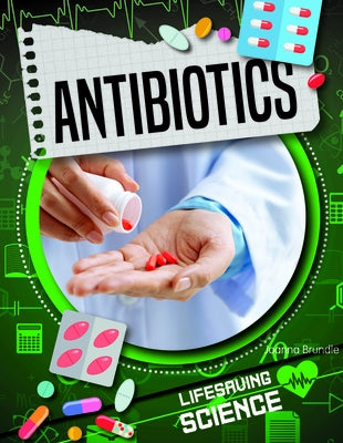 Antibiotics by Brundle, Joanna
