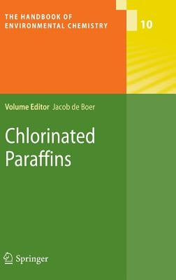 Chlorinated Paraffins by De Boer, C.