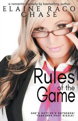 Rules Of The Game by Chase, Elaine Raco