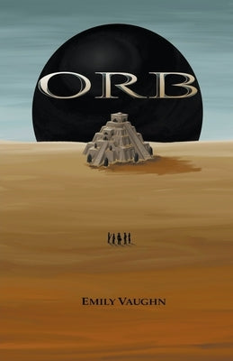 Orb by Vaughn, Emily