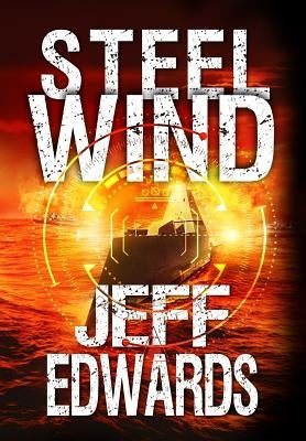 Steel Wind by Edwards, Jeff
