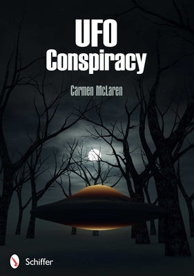 UFO Conspiracy by McLaren, Carmen