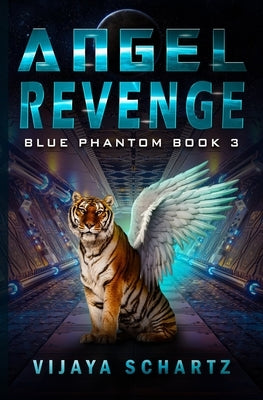 Angel Revenge by Schartz, Vijaya