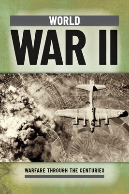 World War II by Westwell, Ian