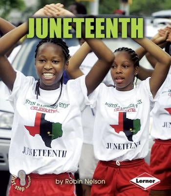Juneteenth by Nelson, Robin