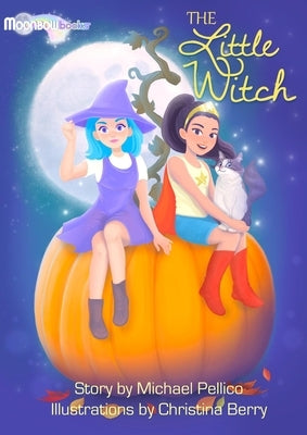 The Little Witch by Pellico, Michael