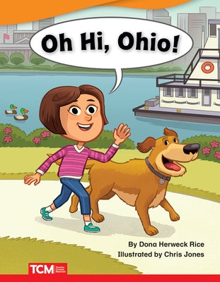 Oh Hi, Ohio! by Herweck Rice, Dona