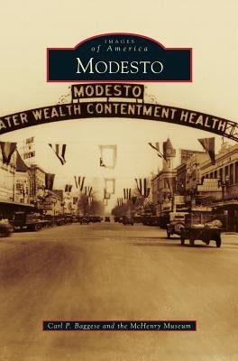 Modesto by Baggese, Carl P.