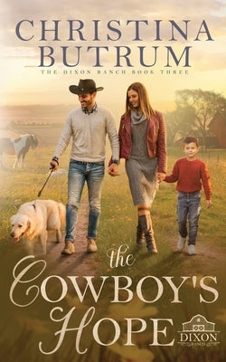 The Cowboy's Hope by Butrum, Christina