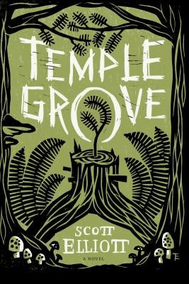 Temple Grove by Elliott, Scott