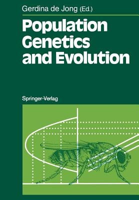 Population Genetics and Evolution by Teunissen, Bas