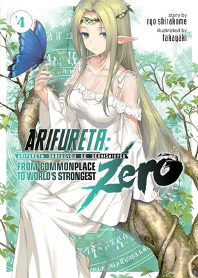 Arifureta: From Commonplace to World's Strongest Zero (Light Novel) Vol. 4 by Shirakome, Ryo