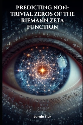 End-to-End Differentiable Architecture: Predicting Non-Trivial Zeros of the Riemann Zeta Function by Flux, Jamie