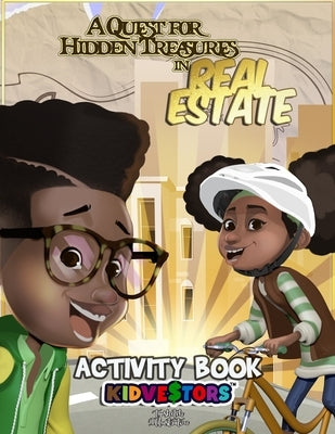 A Quest For Hidden Treasures In Real Estate Activity Book by Pettway, Courtney